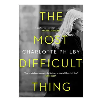 The Most Difficult Thing