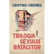 Trilogia sexului ratacitor