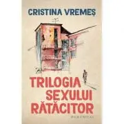 Trilogia sexului ratacitor