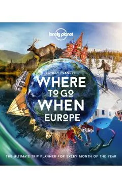 Lonely Planet's Where to Go When Europe 1