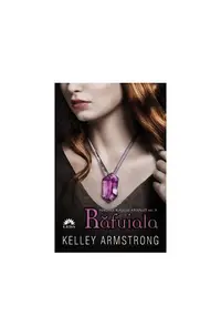 Răfuiala (Vol. 3) - Hardcover - Kelley Armstrong