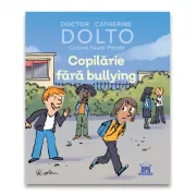 Copilarie fara bullying