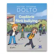 Copilarie fara bullying