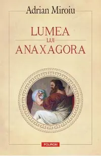 eBook Lumea lui Anaxagora sau despre entitatile reflexive