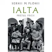 Ialta. Pretul pacii