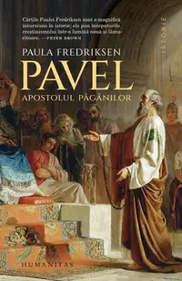 Pavel, apostolul păgânilor - Paperback brosat