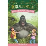 Buna dimineata, gorilelor! Portalul Magic nr. 22