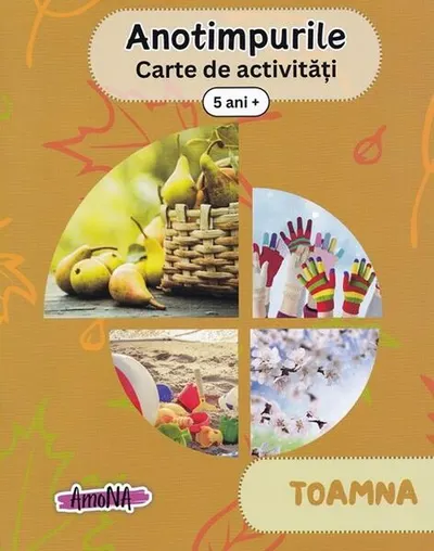 Anotimpurile. Toamna - Paperback - ***