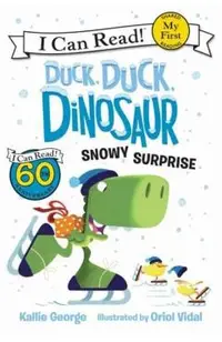 Duck, Duck, Dinosaur: Snowy Surprise