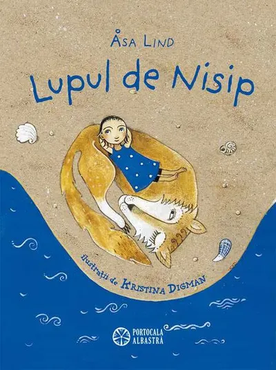 Lupul de nisip - Hardcover - Åsa Lind
