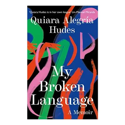 My Broken Language
