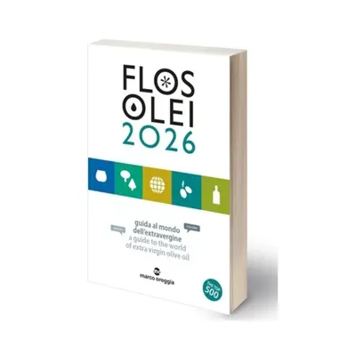 Flos Olei 2026 Ghid ulei de masline extravirgin