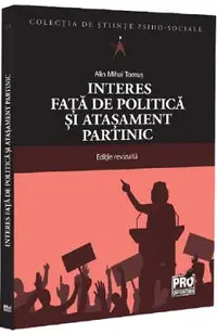 Interes fata de politica si atasament partinic