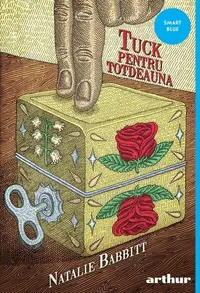 Tuck pentru totdeauna - Paperback brosat - Natalie Babbitt