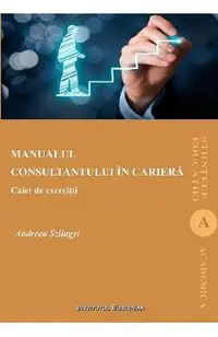Manualul consultantului in cariera. Caiet de exercitii