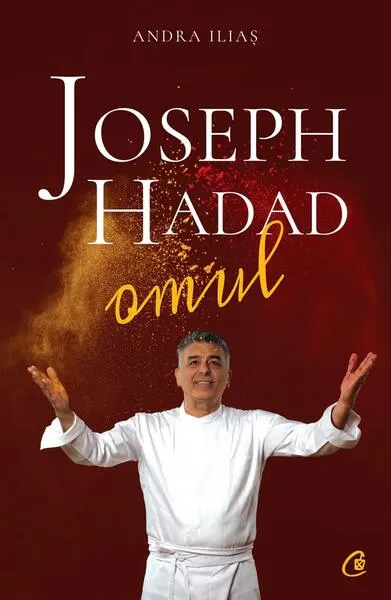 Joseph Hadad: omul - Paperback brosat - Andra Iliaș