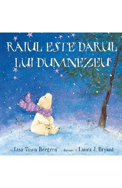 Raiul este darul lui Dumnezeu