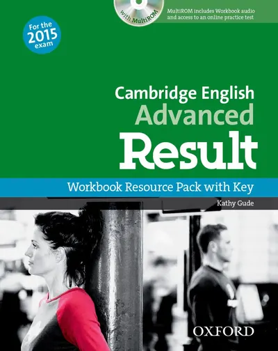 Cambridge English: Advanced Result: Workbook Resource Pack with Key- REDUCERE 50%