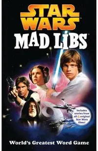 Star Wars Mad Libs