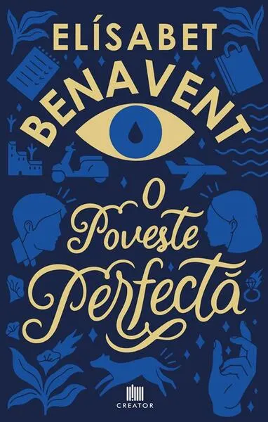 O poveste perfectă - Paperback brosat - Elísabet Benavent