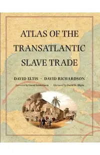 Atlas of the Transatlantic Slave Trade