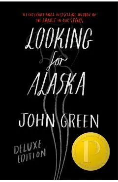 Looking for Alaska Deluxe Edition