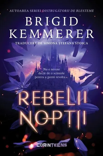 Rebelii nopții (Vol. 1) - Paperback brosat - Brigid Kemmerer