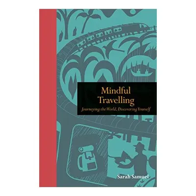 Mindful Travelling