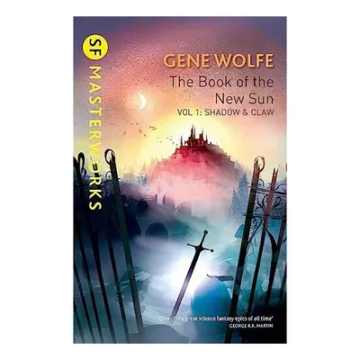 The Book of the New Sun: Vol. 1