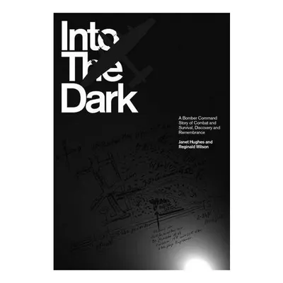 Into the Dark, Janet Hughes, Reginald Wilson