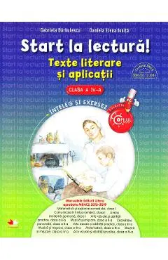Start la lectura! Texte literare si aplicatii - Clasa 4