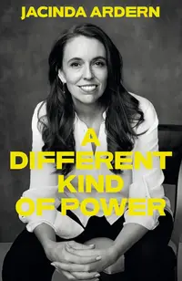 A Different Kind of Power: A Memoir