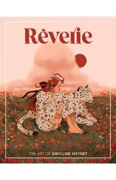 Rêverie: The Art of Sibylline Meynet