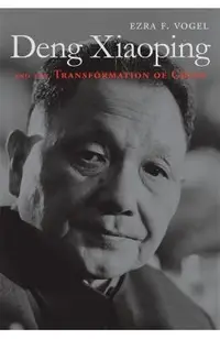 Deng Xiaoping and the Transformation of China