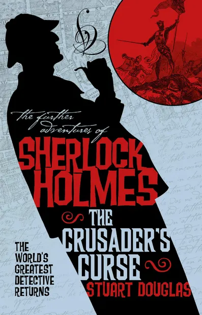 The Further Adventures of Sherlock Holmes - The Crusader's Curse