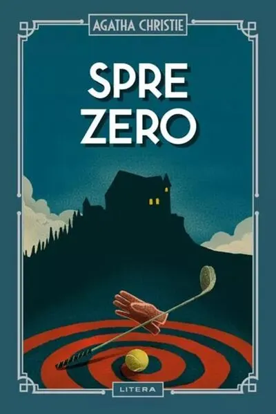 Spre zero (Vol. 39) - Hardcover - Agatha Christie