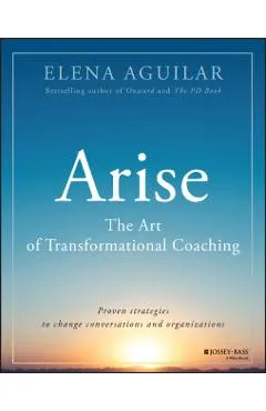 The Art of Coaching 2.0: How to Thrive as a Transformational Coach