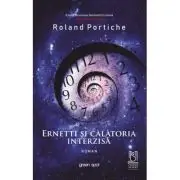 Ernetti si calatoria interzisa
