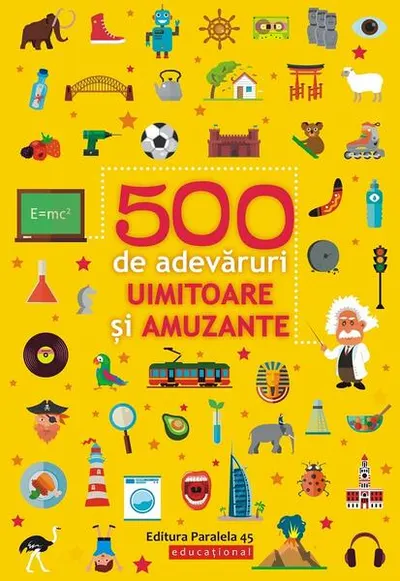 500 de adevăruri uimitoare și amuzante - Paperback brosat - Ballon Media