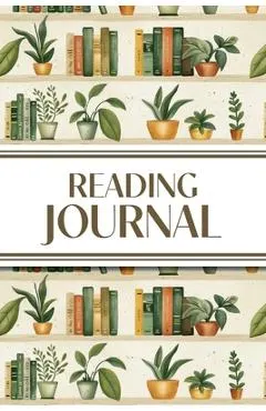 Reading Journal (Bookshelves with Greenery): 6x9 Book Lover's Diary; Book/Series Reviews, Reading Tracker, Favorite Book List, Favorite Quotes, Read