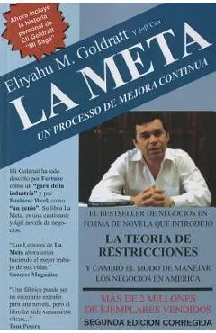 La Meta: Un Processo de Mejora Continua