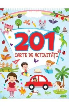 201 carte de activitati 4 ani+