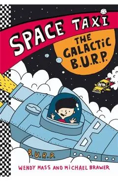 The Galactic B.U.R.P.