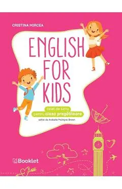 English for Kids - Clasa pregatitoare - Caiet de lucru