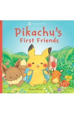 Pikachu's First Friends (Pokémon Monpoke Picture Book)
