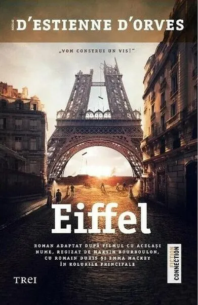 Eiffel - Paperback brosat - Nicolas d’Estienne d’Orves