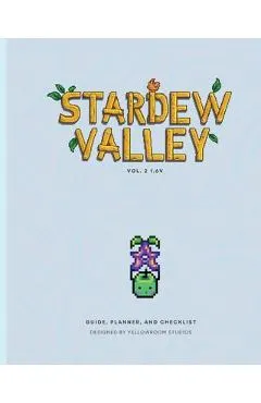 1.6v Stardew Valley Gaming Guide, Planner, and Checklist: Softcover Edition