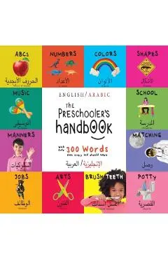 The Preschooler's Handbook: Bilingual (English / Arabic) (الإنجليزية/ال