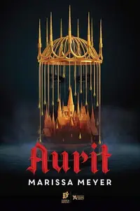 Aurit - Paperback brosat - Marissa Meyer