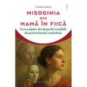 Misoginia transmisa din mama in fiica